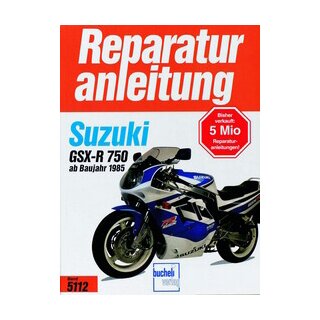 Motorbuch Bd. 5112 Rep.-Anleitung SUZUKI GSX-R 750