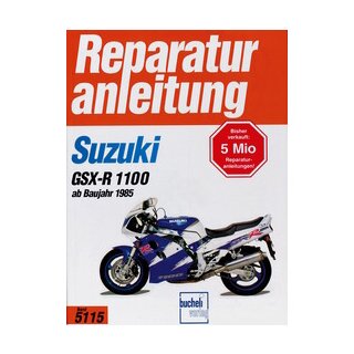 Motorbuch Bd. 5115 Reparatur-Anleitung SUZUKI GSX-R 1100 (1985-92)*