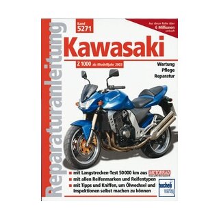 Motorbuch Bd. 5271 Reparatur-Anleitung KAWASAKI Z 1000, 03-, für Z 750, 04- verw. 600-115