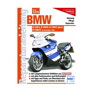 Motorbuch Bd. 5276 Reparatur-Anleitung BMW K 1200 S, K 1200 R, K 1200 R Sport, K 1200 GT 0