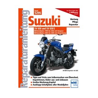 Motorbuch Bd. 5295 Reparatur-Anleitung SUZUKI SV 650/S, 99-08, Vergaser und Einspritzmodell