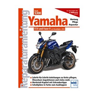 Motorbuch Bd. 5300 Reparatur-Anl. YAMAHA FZ 8 und Fazer 8, 10-
