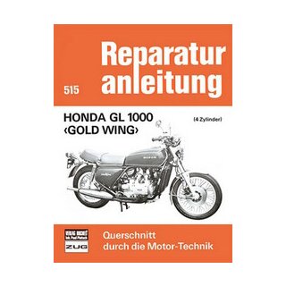 Motorbuch Bd. 515 Reparatur-Anleitung HONDA GL 1000 - Gold Wing