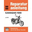 Motorbuch Bd. 568 Reparatur-Anleitung KAWASAKI 1000 ab1976