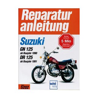 Bd. 5202 Reparatur-Anleitung Suzuki GN 125/DR 125