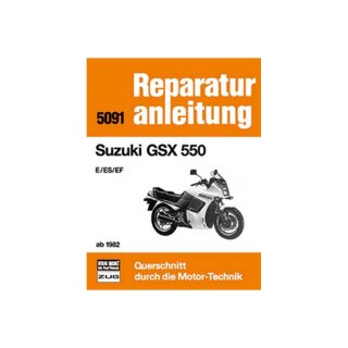 Motorbuch Bd. 5091 Reparatur-Anleitung SUZUKI GSX 550 - E/ES/EF ab 1982